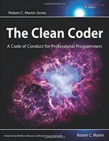 The Clean Coder: A Code of Conduct for Professional Programmers (Robert C. Martin) (Affiliate)
