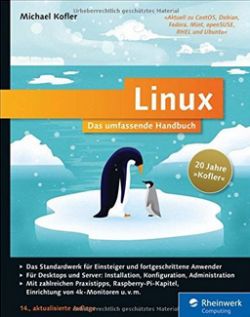 Michael Kofler - Linux: Das umfassende Handbuch. (Affiliate)