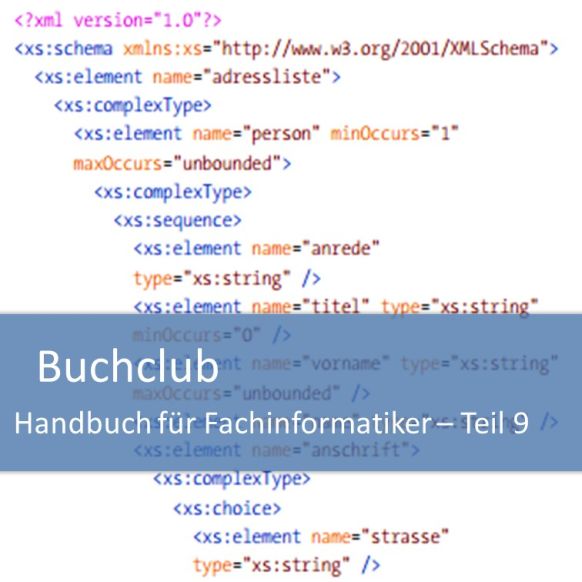 Buchclub Handbuch für Fachinformatiker Teil 9: XML