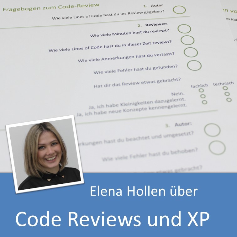 Elena Hollen über Code Reviews und Extreme Programming