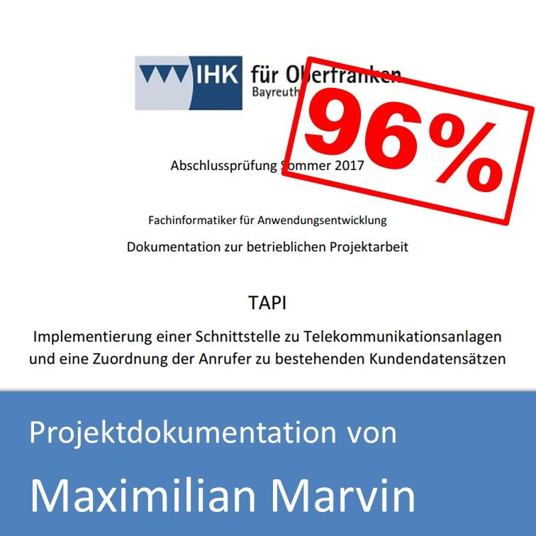 Projektdokumentation Fachinformatiker Anwendungsentwicklung 2018 Maximilian Marvin