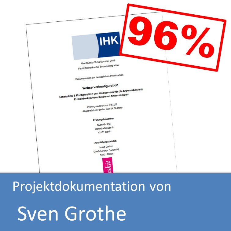 Projektdokumentation im Bereich Systemintegration von Sven Grothe (mit 96% bewertet)