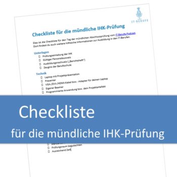 Checkliste für die mündliche IHK-Prüfung