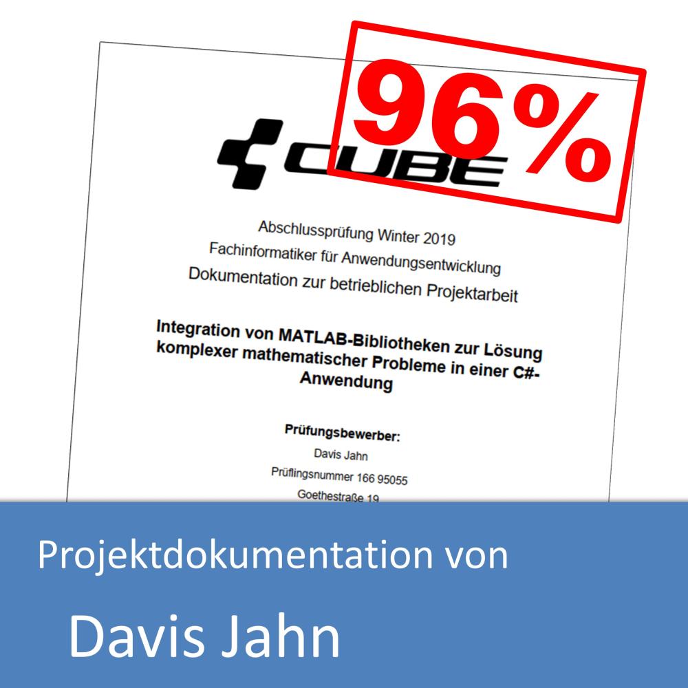 Projektdokumentation von Davis Jahn (mit 96% bewertet)