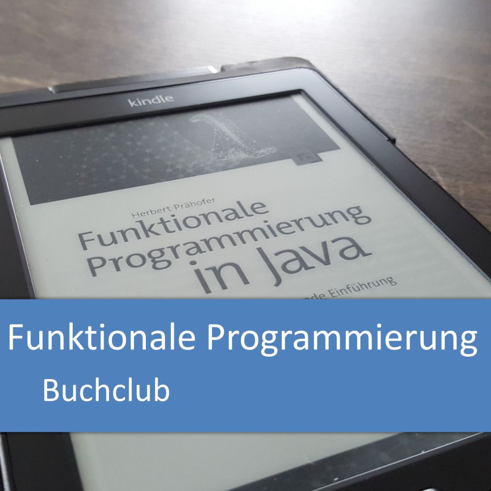 Buchclub: Funktionale Programmierung in Java