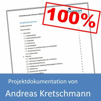 Projektdokumentation von Andreas Kretschmann (mit 100% bewertet)