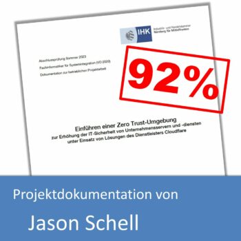 Projektdokumentation von Jason Schell (mit 92% bewertet)